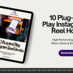 10 Plug-and-Play Instagram Reel Hooks β High-Performing Hooks for More Views & Engagement