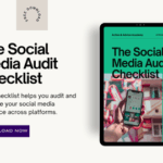The Social Media Audit Checklist (Free Download)