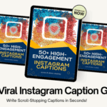 The Viral Instagram Caption Guide โ Write Scroll-Stopping Captions in Seconds!